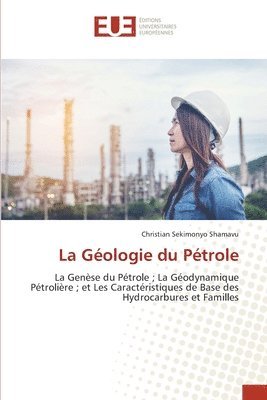 La Gologie du Ptrole 1