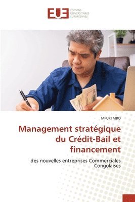 bokomslag Management stratgique du Crdit-Bail et financement