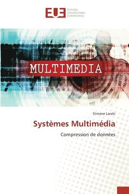 Systmes Multimdia 1