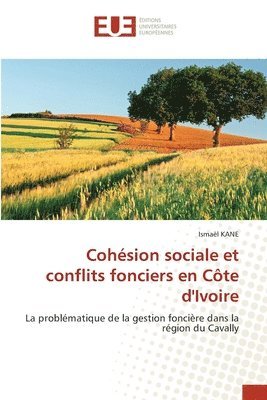 bokomslag Cohsion sociale et conflits fonciers en Cte d'Ivoire