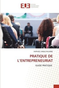 bokomslag Pratique de l'Entrepreneuriat