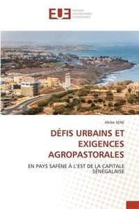 bokomslag Dfis Urbains Et Exigences Agropastorales