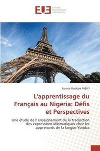 bokomslag L'apprentissage du Franais au Nigeria