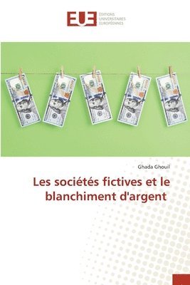 bokomslag Les socits fictives et le blanchiment d'argent