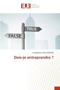 bokomslag Dois-je entreprendre ?