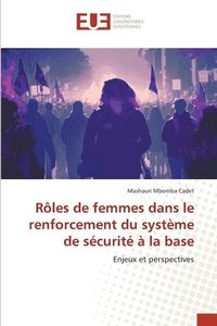 bokomslag Rles de femmes dans le renforcement du systme de scurit  la base