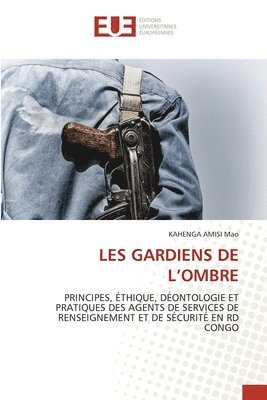 Les Gardiens de l'Ombre 1