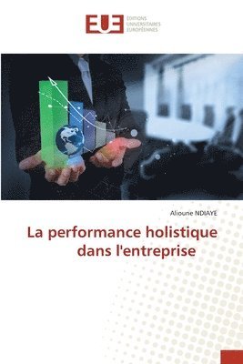 Alioune Ndiaye - performance holistique dans l'entreprise, Häftad