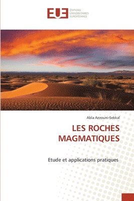 bokomslag Les Roches Magmatiques