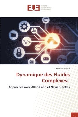 bokomslag Dynamique des Fluides Complexes