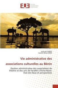 bokomslag Vie administrative des associations culturelles au Bénin
