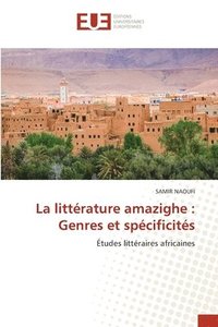 bokomslag La littrature amazighe