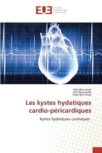 bokomslag Les kystes hydatiques cardio-pricardiques