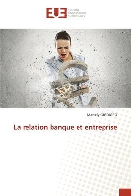 bokomslag relation banque et entreprise