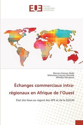 bokomslag changes commerciaux intra-rgionaux en Afrique de l'Ouest