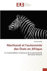 bokomslag Machiavel et l'autonomie des tats en Afrique