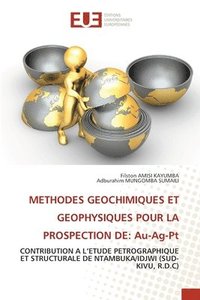 bokomslag Methodes Geochimiques Et Geophysiques Pour La Prospection de