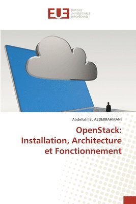 bokomslag OpenStack: Installation, Architecture et Fonctionnement