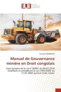 bokomslag Manuel de Gouvernance minire en Droit congolais