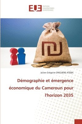 Démographie et émergence économique du Cameroun pour l'horizon 2035