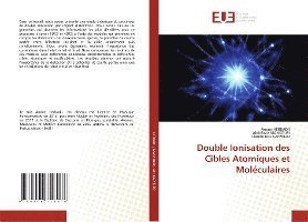 bokomslag Double Ionisation des Cibles Atomiques et Molculaires