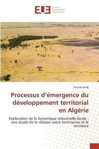 bokomslag Processus d'mergence du dveloppement territorial en Algrie