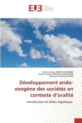 bokomslag Développement endo-exogène des sociétés en contexte d'oralité