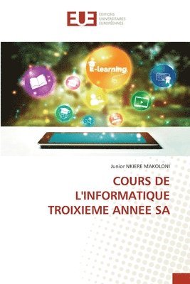 Cours de l'Informatique Troixieme Annee Sa 1