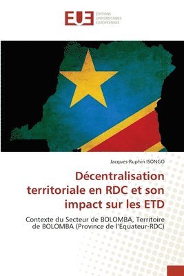bokomslag Décentralisation territoriale en RDC et son impact sur les ETD
