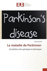 bokomslag La maladie de Parkinson