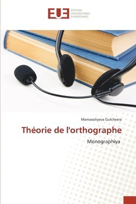 bokomslag Théorie de l'orthographe
