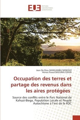 bokomslag Occupation des terres et partage des revenus dans les aires protges