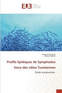 bokomslag Profils lipidiques de Symphodus tinca des côtes Tunisiennes