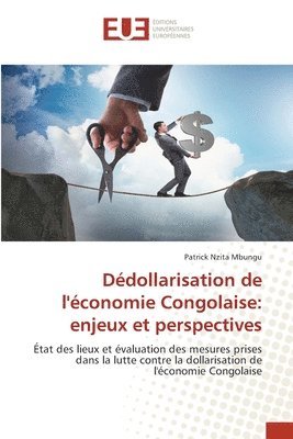 Ddollarisation de l'conomie Congolaise 1