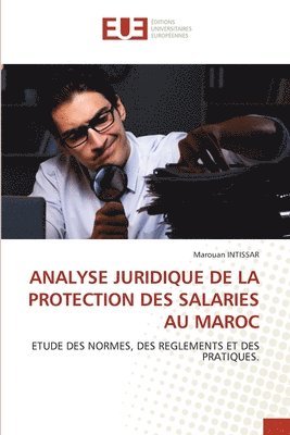 bokomslag Analyse Juridique de la Protection Des Salaries Au Maroc