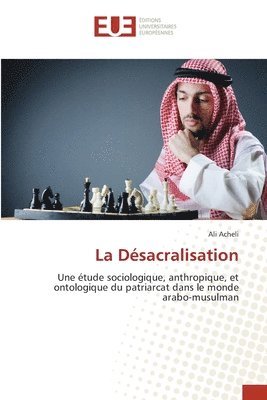 La Dsacralisation 1