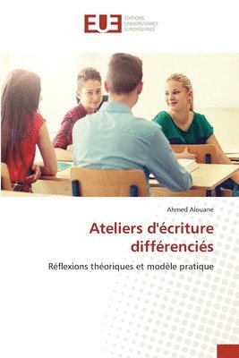 bokomslag Ateliers d'criture diffrencis