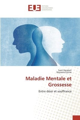 bokomslag Maladie Mentale et Grossesse