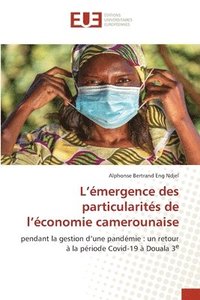 bokomslag L'mergence des particularits de l'conomie camerounaise