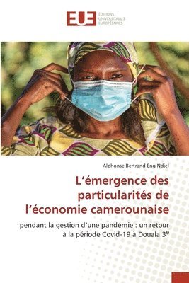 L'mergence des particularits de l'conomie camerounaise 1