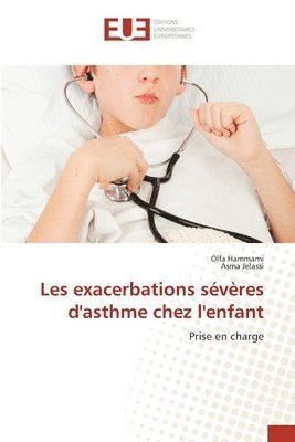bokomslag Les exacerbations sévères d'asthme chez l'enfant