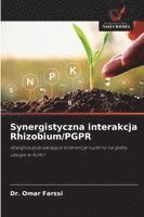 bokomslag Synergistyczna interakcja Rhizobium/PGPR