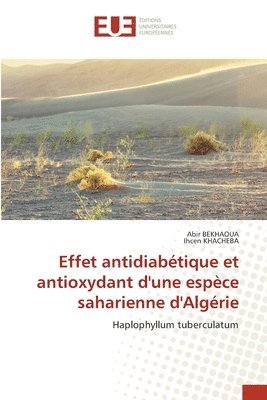 Effet antidiabtique et antioxydant d'une espce saharienne d'Algrie 1