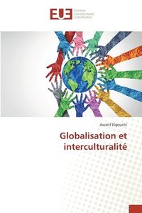 bokomslag Globalisation et interculturalit