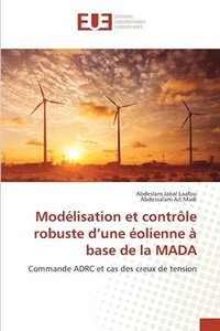 bokomslag Modlisation et contrle robuste d'une olienne  base de la MADA