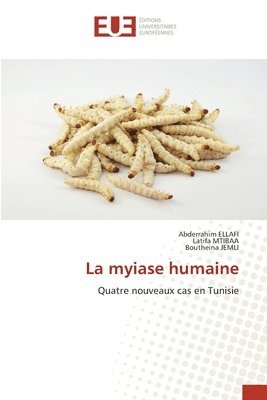 La myiase humaine 1