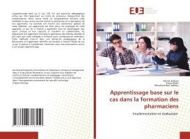 Apprentissage base sur le cas dans la formation des pharmaciens 1