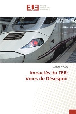 Impacts du TER 1