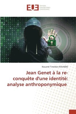 bokomslag Jean Genet à la re-conquête d'une identité