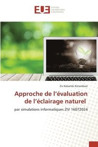 bokomslag Approche de l'évaluation de l'éclairage naturel